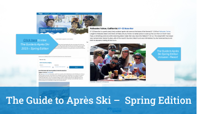 The Guide to Après Ski (Spring) –  Spring Edition